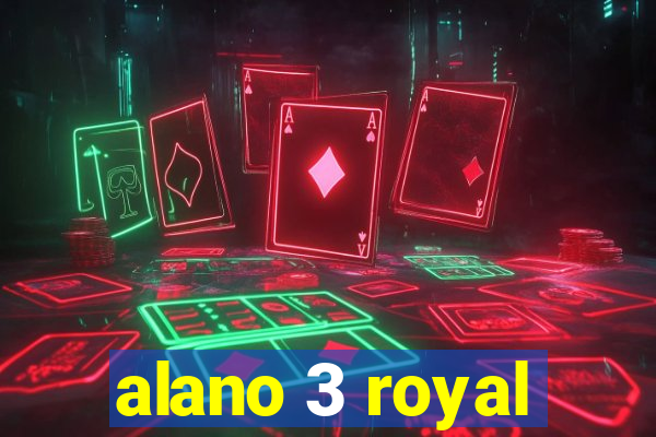 alano 3 royal